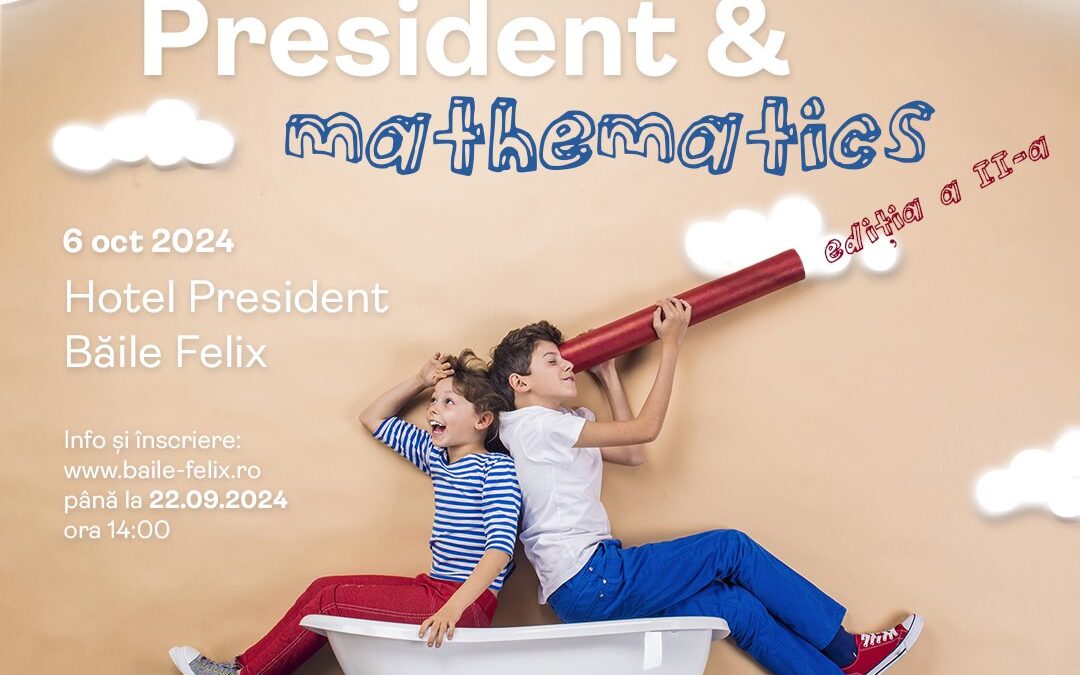 Concurs de matematică PRESIDENT & Mathematics 2024